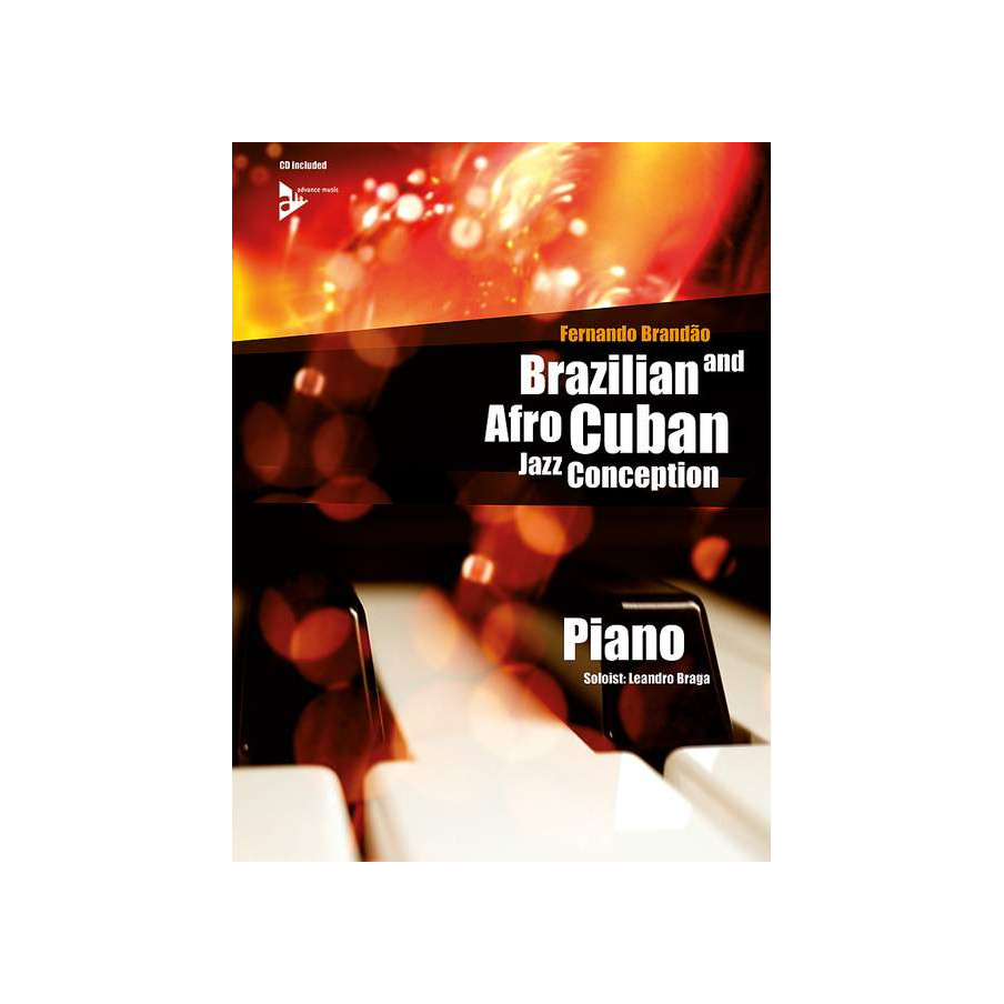 Brazilian and Afro-Cuban Jazz Conception