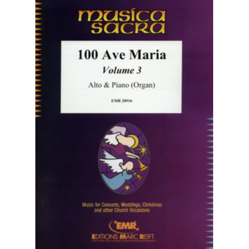 100 Ave Maria Volume 3