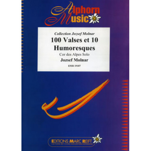 100 Valses et 10 Humoresques