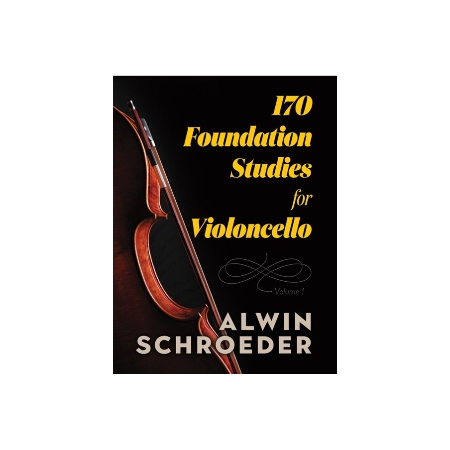 170 Foundation Studies for Violoncello: Volume 1 