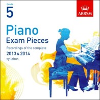 Piano Exam Pieces 2013 & 2014 CD, ABRSM Grade 5 