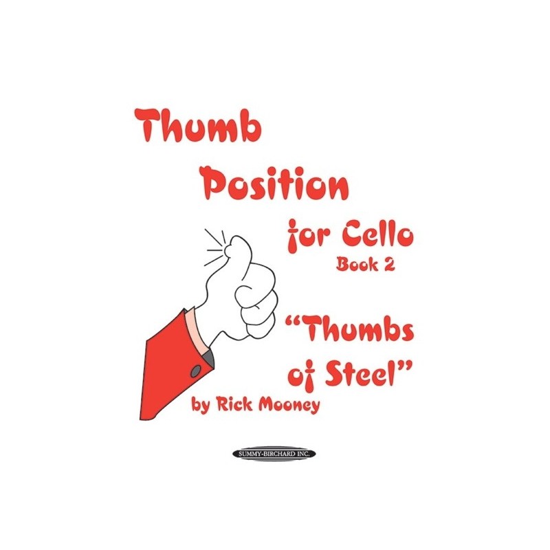 654979011101ALF000764 Thumb Position for Cello, Book 2 -Thumbs of Steel