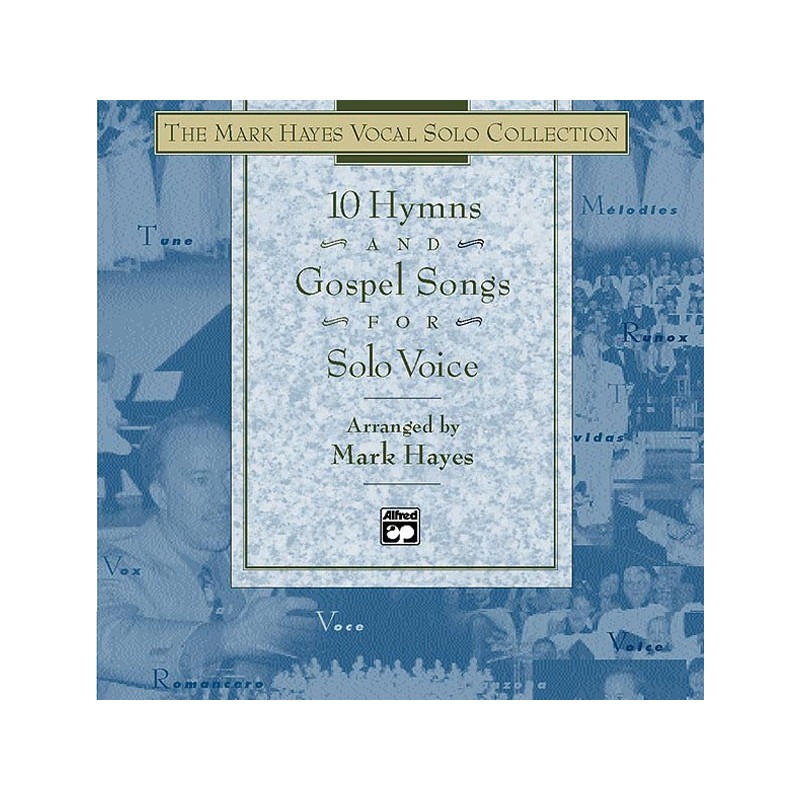 10 Hymns and Gospel Songs for Solo Voice 