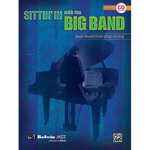 9780739045176ALF0027539 Sittin' In With The Big Band Book 1