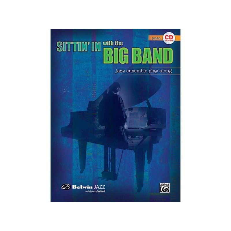 9780739045176ALF0027539 Sittin' In With The Big Band Book 1