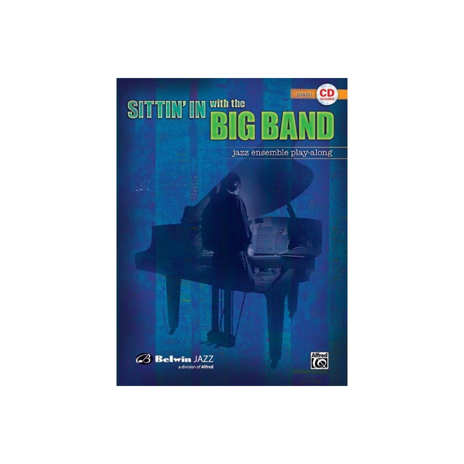 9780739045176ALF0027539 Sittin' In With The Big Band Book 1