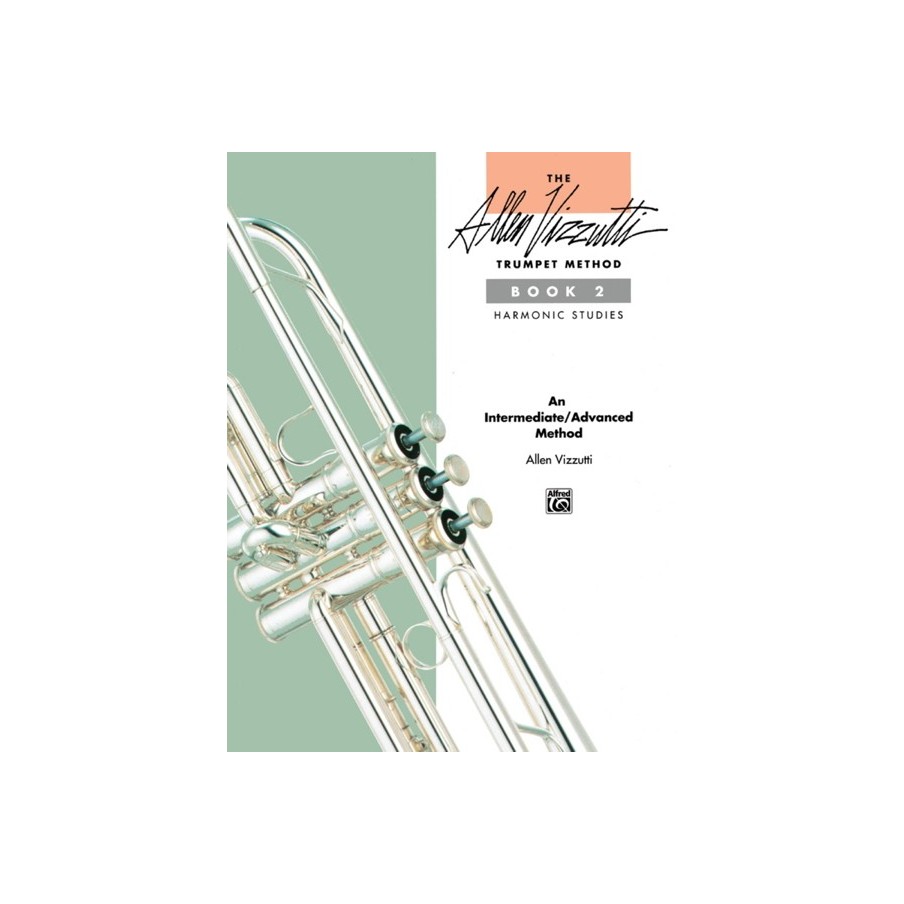 38081014630ALF003392 The Allen Vizzutti Trumpet Method Book 2