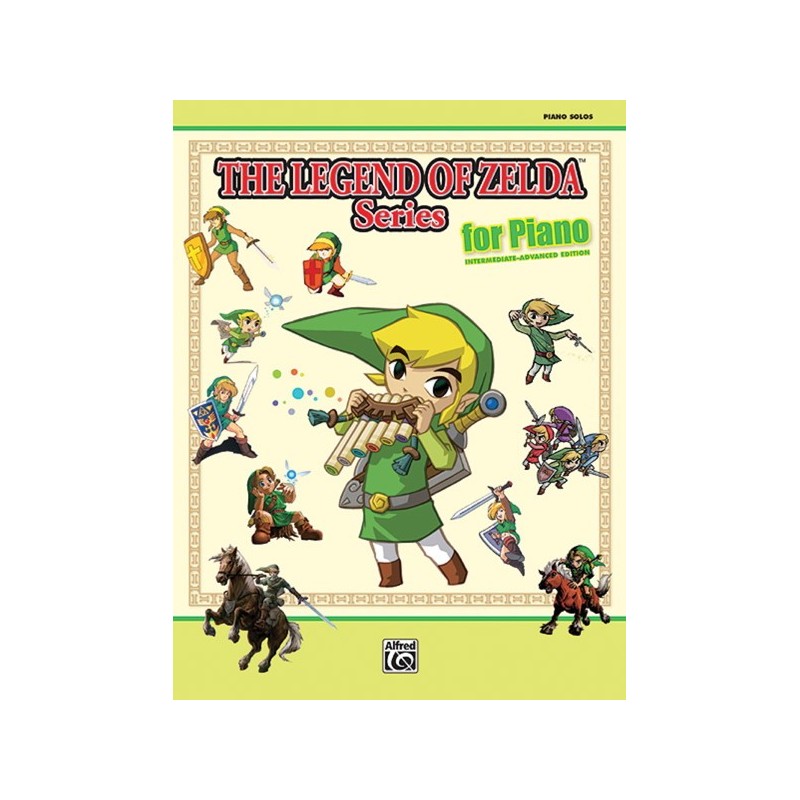 9780739082966ALF0038601 The Legend of Zelda Series for Piano