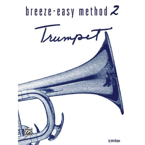 Breeze-Easy Method for Trumpet (Cornet), Book 2 