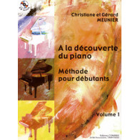 A la découverte du piano Vol.1 Méthode débutant