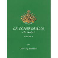 La Contrebasse classique Vol.A