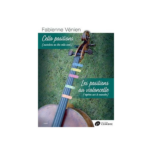 Les Positions au Violoncelle
