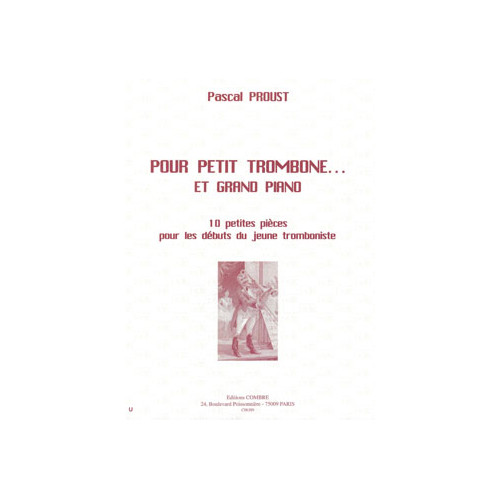 Pour petit trombone... Et grand piano (10 pièces)