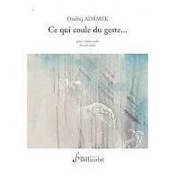9790043103318GB10331 Ce Qui Coule Du Geste