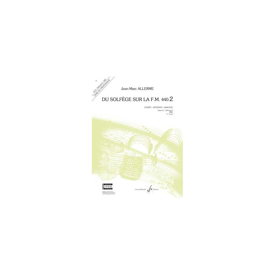 9790043051701GB5170 Du solfege sur la F.M. 440.2 - Chant/Audition/Ana.