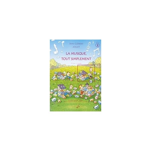 GB6941 La musique tout simplement Volume 2 Eleve