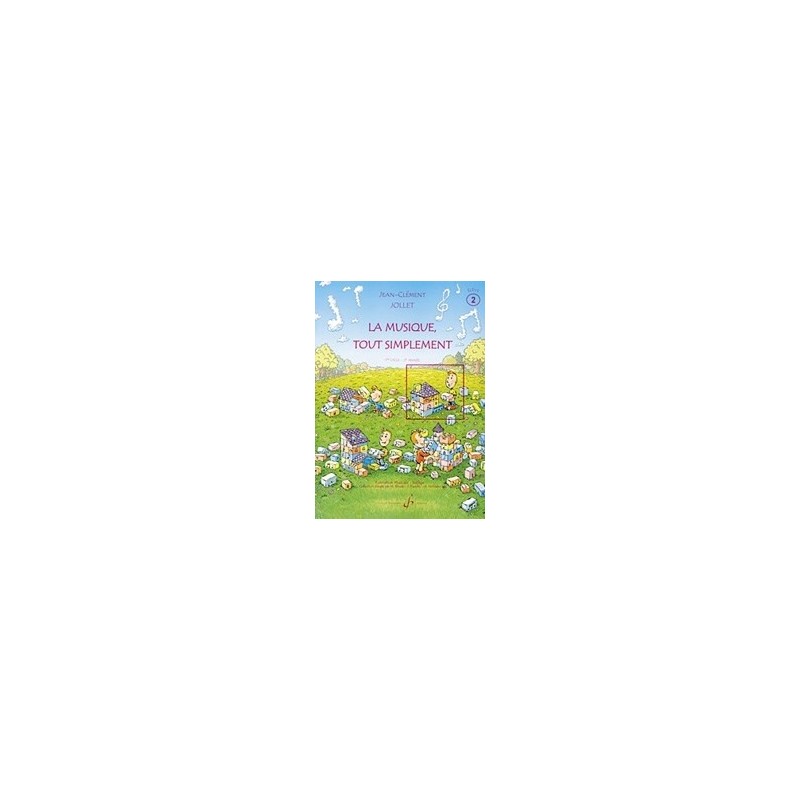 9790043069416GB6941 La musique tout simplement Volume 2 Eleve