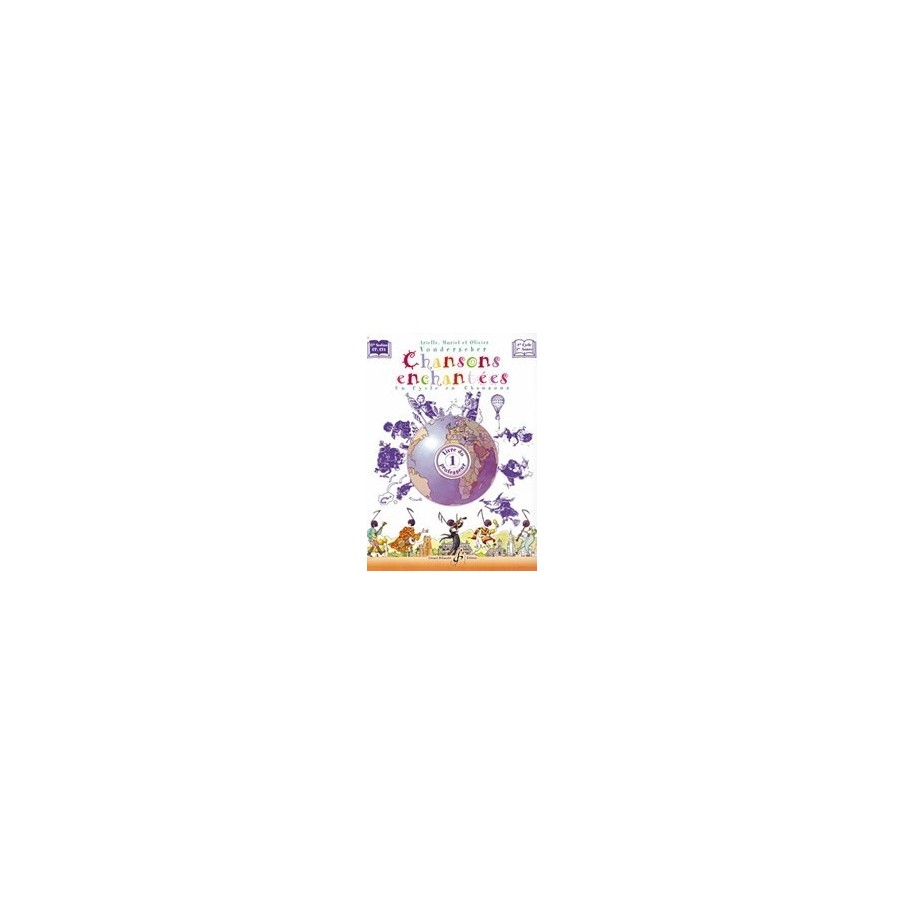 GB7355 Chansons Enchantées - Volume 1