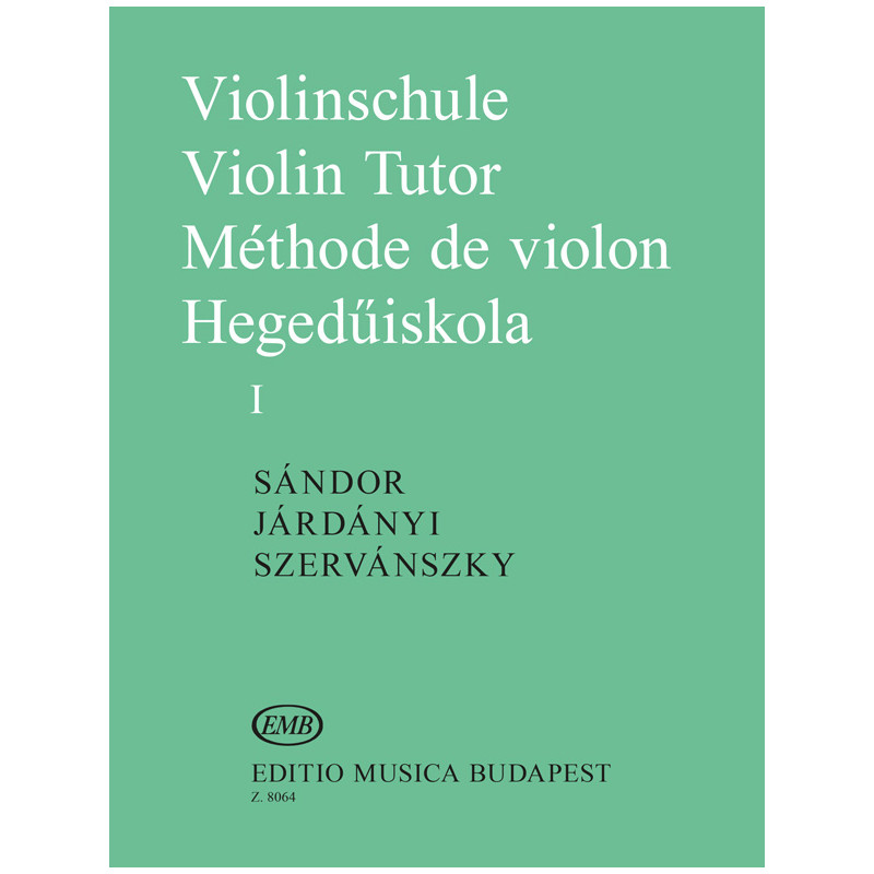 Violinschule - Violin Tutor - Méthode de Violon I