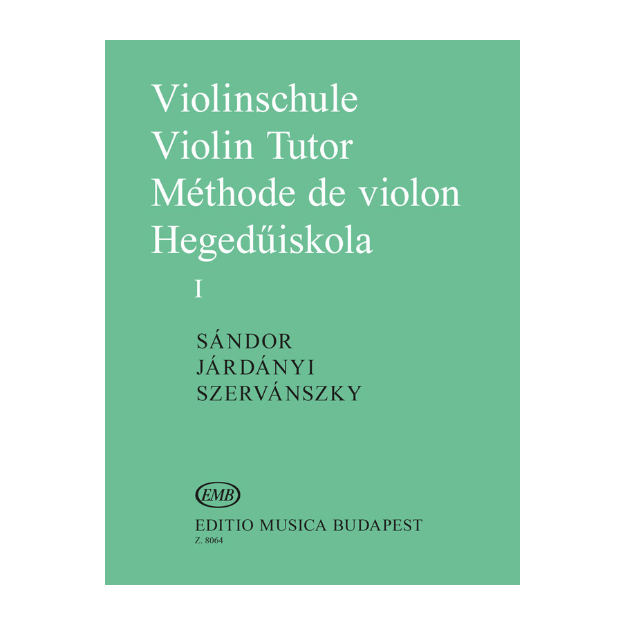 Violinschule - Violin Tutor - Méthode de Violon I