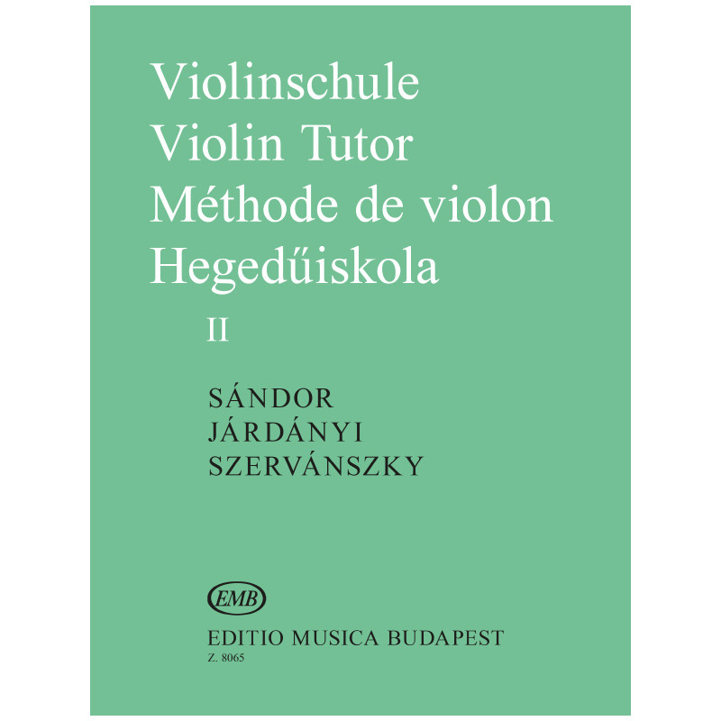 Violinschule - Violin Tutor - Méthode de Violon II