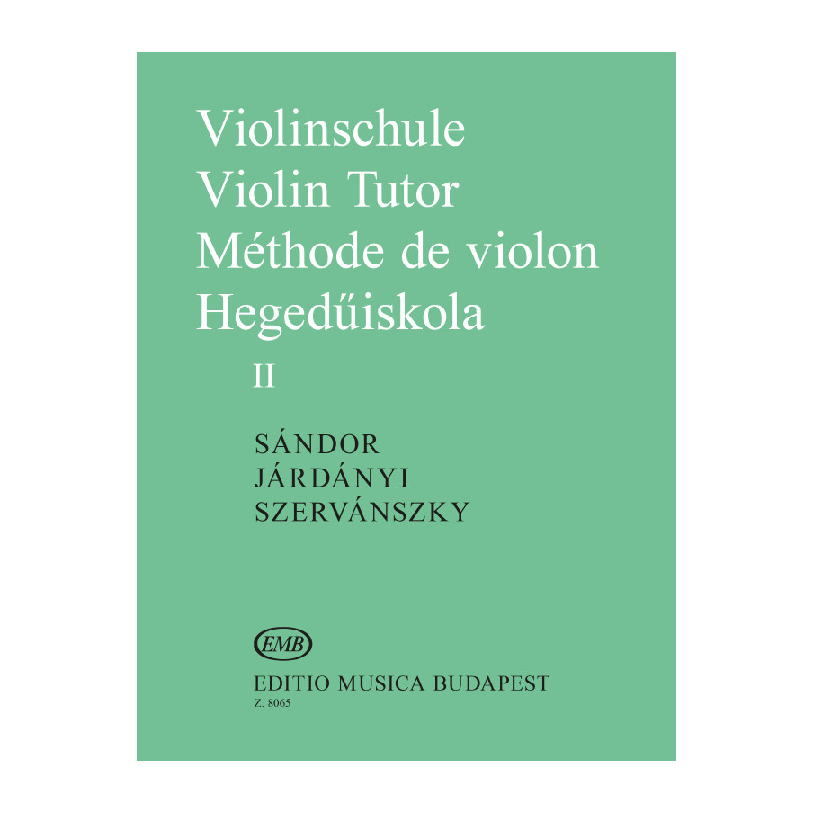 Violinschule - Violin Tutor - Méthode de Violon II