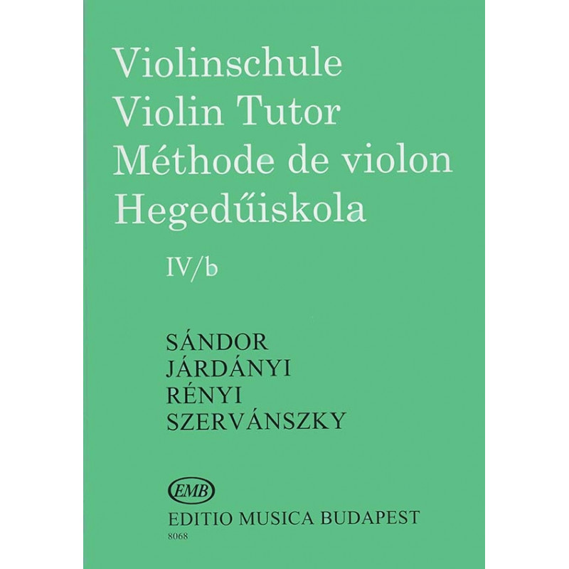 Violinschule - Violin Tutor -Méthode de Violon IVb