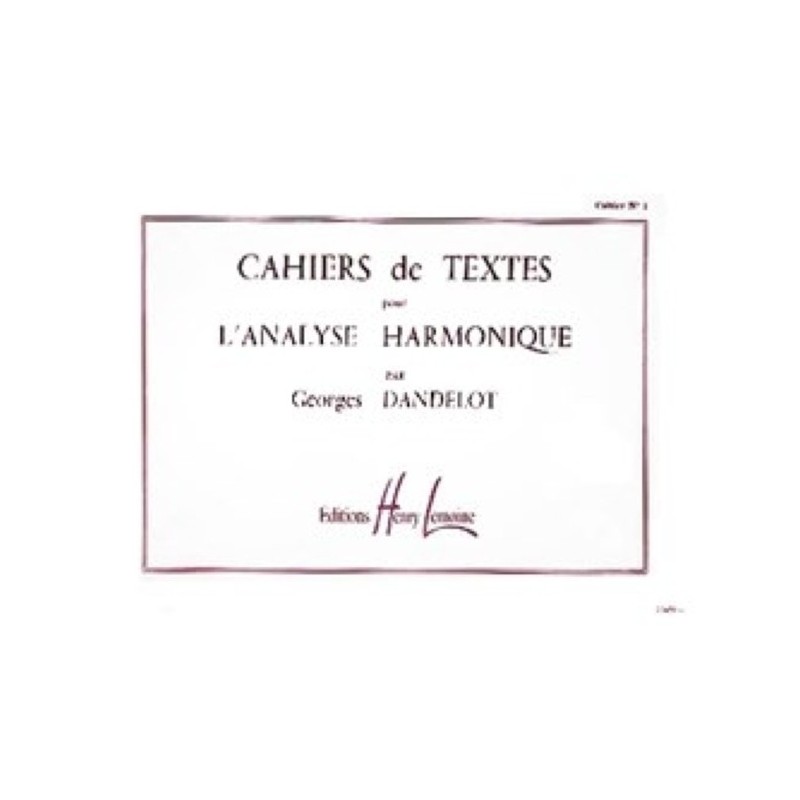 Cahiers de textes L'analyse harmonique Vol.1 