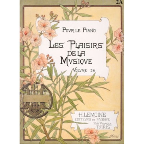 Les Plaisirs de la musique Vol.2A 
