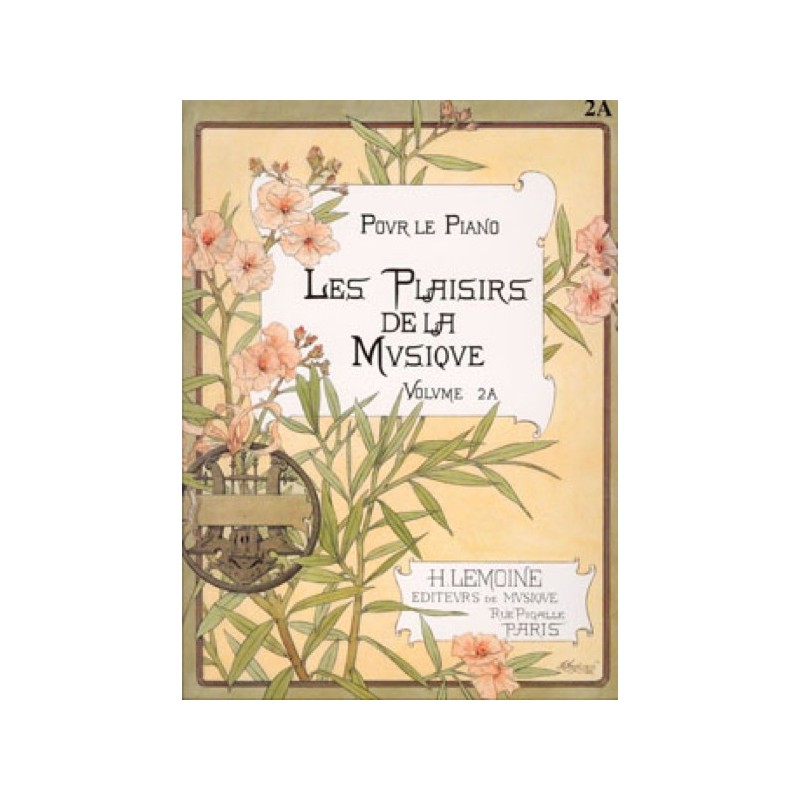 Les Plaisirs de la musique Vol.2A 