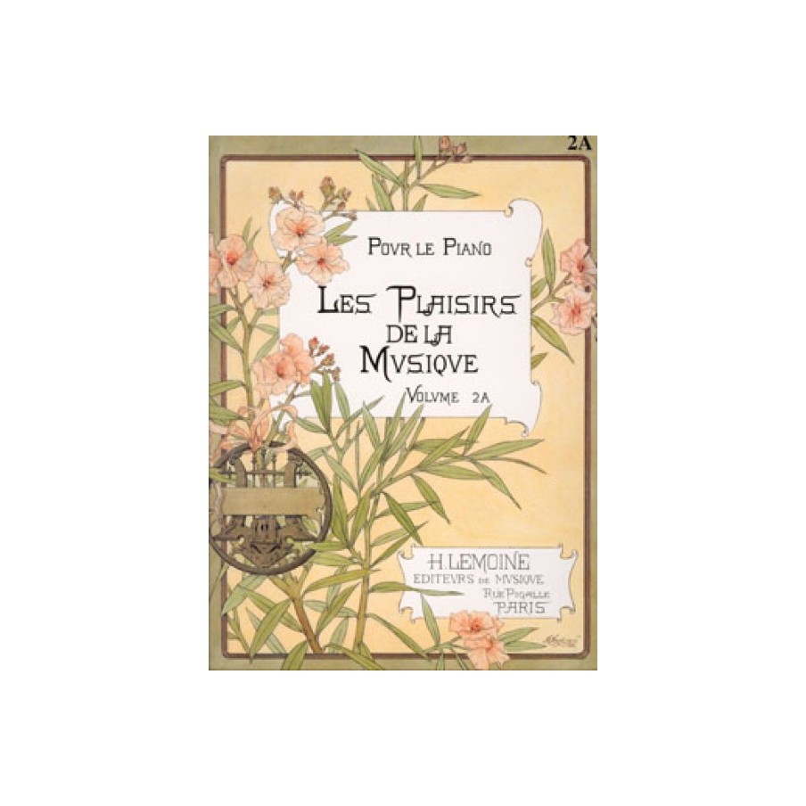 Les Plaisirs de la musique Vol.2A 