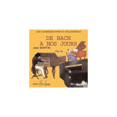 De Bach à nos jours Vol.1A 