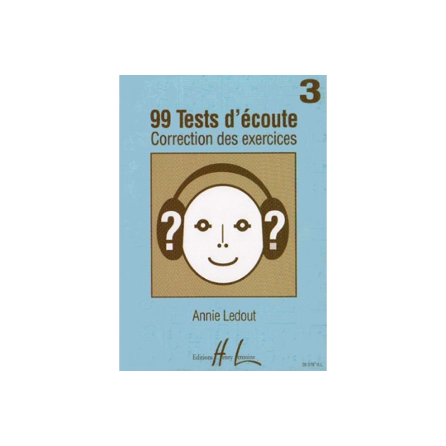 99 Tests d'Ecoute Vol.3 corrigés 