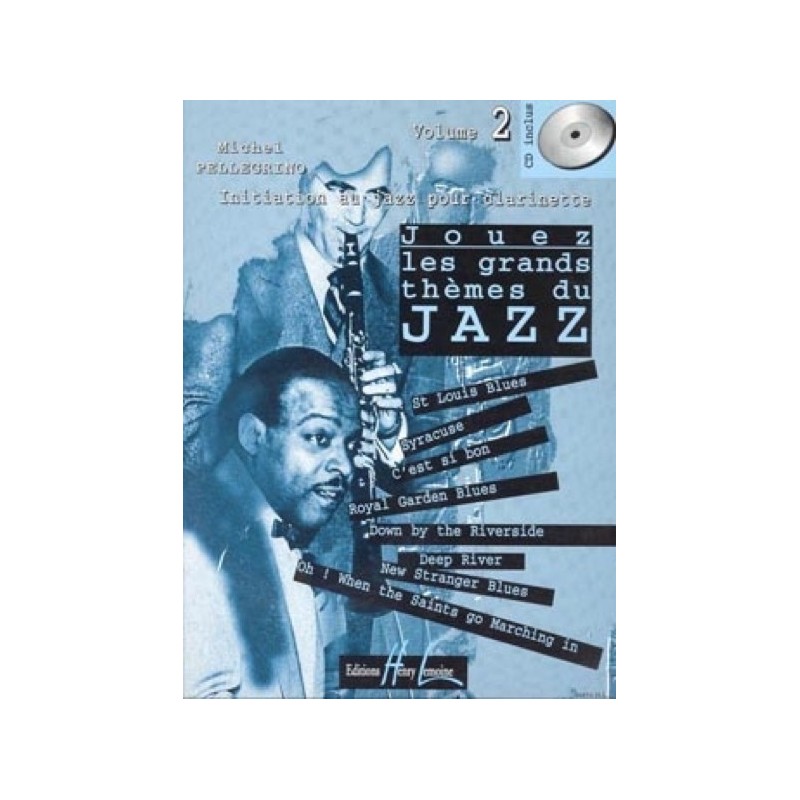 Jouez les grands thèmes du jazz Vol.2 