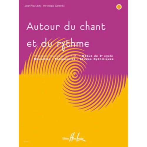 Autour du chant et du rythme Vol.1 