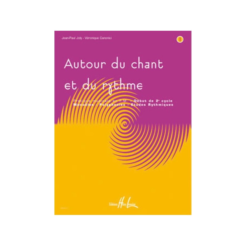 Autour du chant et du rythme Vol.1 