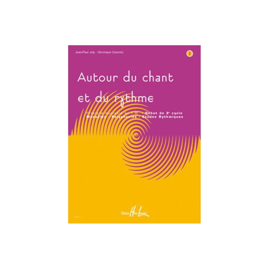 Autour du chant et du rythme Vol.1 