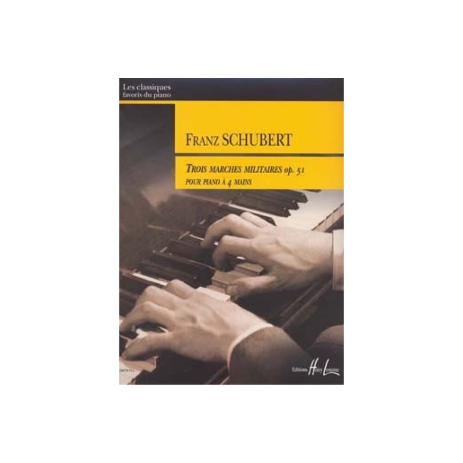 Trois Marches Militaires Op.51 