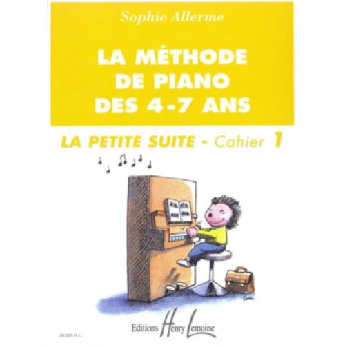 La Méthode de Piano des 4-7...
