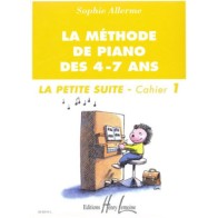 La Méthode de Piano des 4-7 Ans Cahier 1 