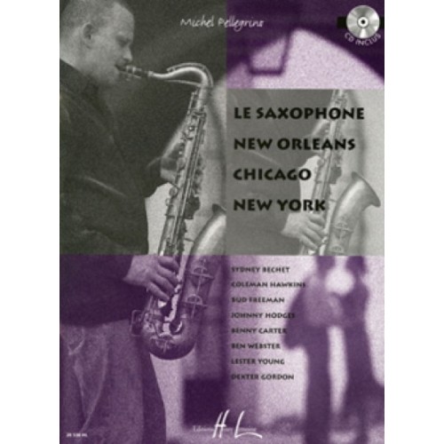 Le saxophone New Orleans...