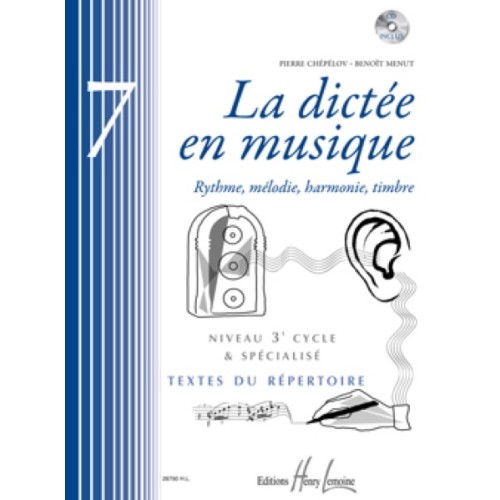 La dictée en musique Vol.7 - 3eme cycle 