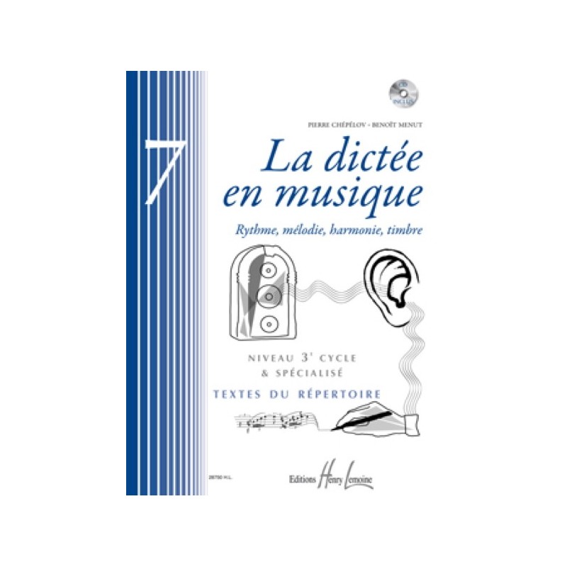 La dictée en musique Vol.7 - 3eme cycle 