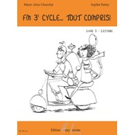 FM 3e cycle... Tout compris ! Livre 1 : Lecture 