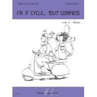 FM 3e cycle... Tout compris ! Livre 3 : Théorie 