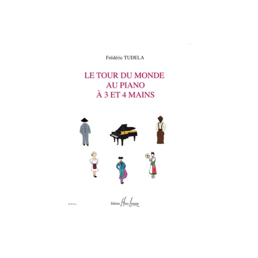 Le Tour du Monde au piano à 3 et 4 mains 