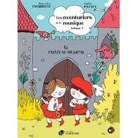 Les Aventuriers de la Musique Vol. 1 