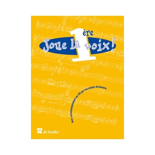 Joue la 1ère voix!