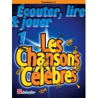 Écouter, Lire & Jouer 1 - Les Chansons Célèbres 