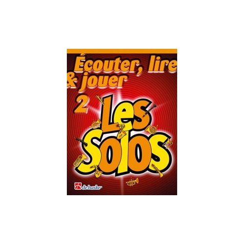 Écouter, Lire & Jouer 2- Les Solos 